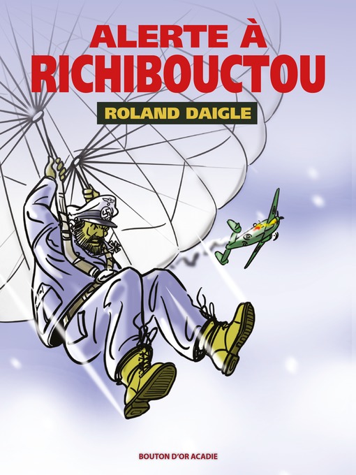 Title details for Alerte à Richibouctou by Roland Daigle - Available